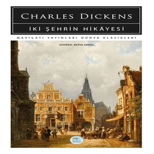 İki Şehrin Hikayesi İki Şehrin Hikayesi