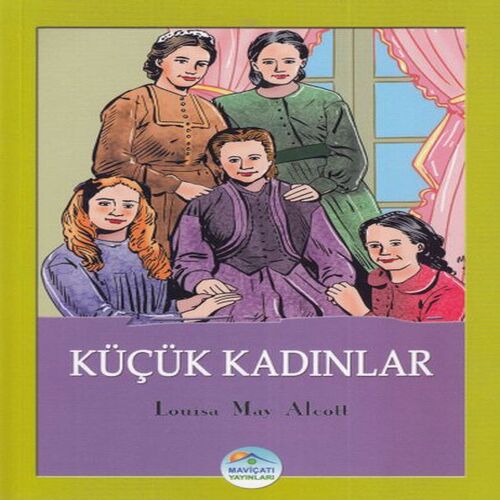 Küçük Kadınlar Küçük Kadınlar