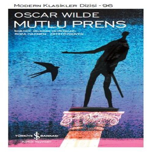 Mutlu Prens - Modern Klasikler Dizisi