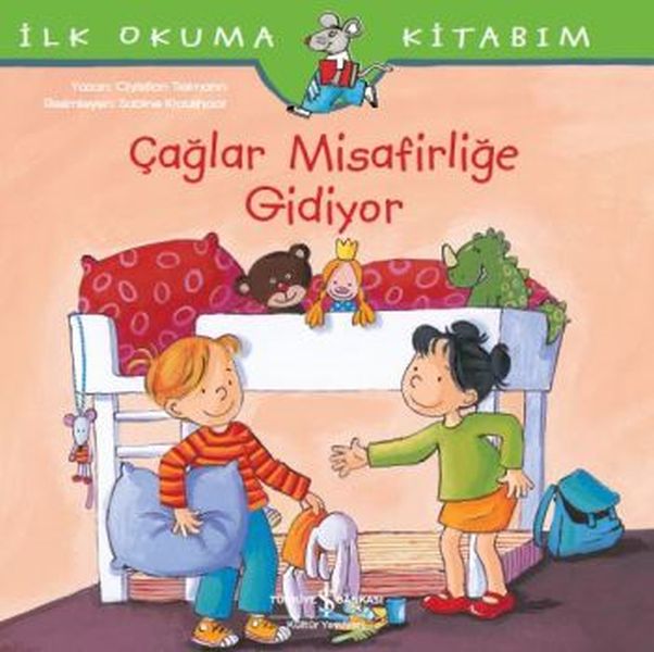 İlk Okuma Kitabım - Çağlar Misafirliğe Gidiyor İlk Okuma Kitabım - Çağlar Misafirliğe Gidiyor
