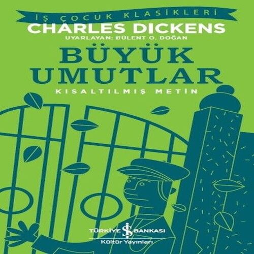 Büyük Umutlar-Kısaltılmış Metin Büyük Umutlar-Kısaltılmış Metin