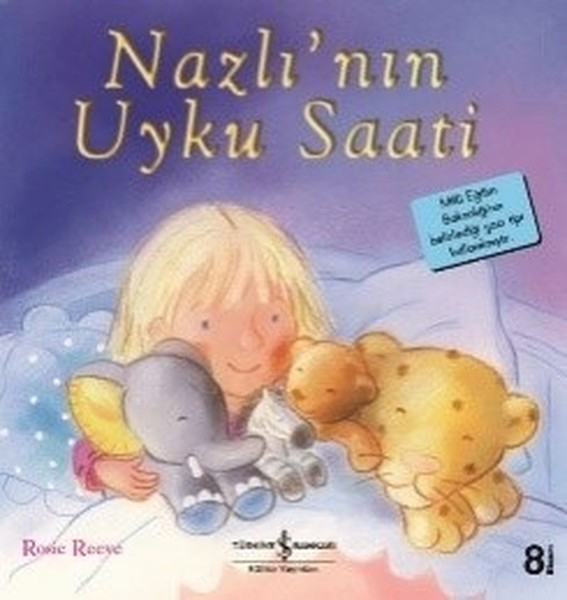 Nazlı'nın Uyku Saati-İlk Okuma Kitaplarım Nazlı'nın Uyku Saati-İlk Okuma Kitaplarım