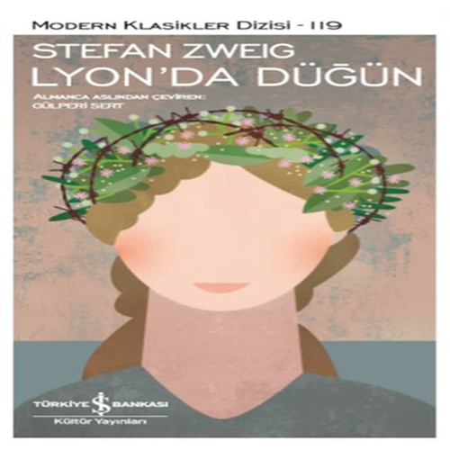 Lyon’da Düğün - Modern Klasikler Dizisi Lyon’da Düğün - Modern Klasikler Dizisi