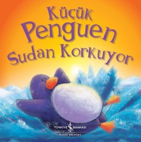 Küçük Penguen Sudan Korkuyor Küçük Penguen Sudan Korkuyor