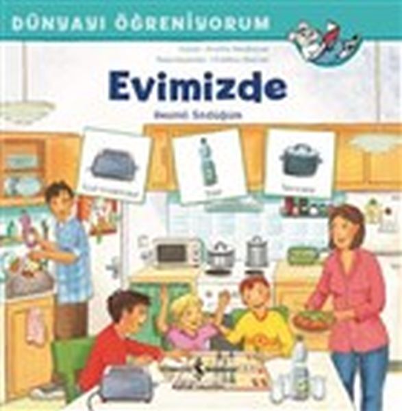 Evimizde - Dünyayı Öğreniyorum Evimizde - Dünyayı Öğreniyorum