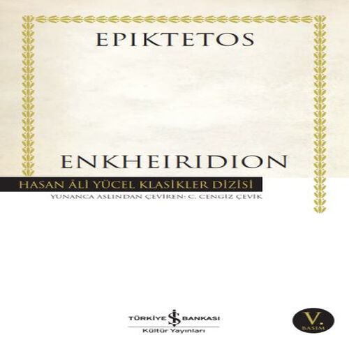 Enkheiridion - Hasan Ali Yücel Klasikleri Enkheiridion - Hasan Ali Yücel Klasikleri