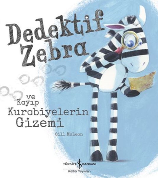 Dedektif Zebra ve Kayıp Kurabiyelerin Gizemi Dedektif Zebra ve Kayıp Kurabiyelerin Gizemi