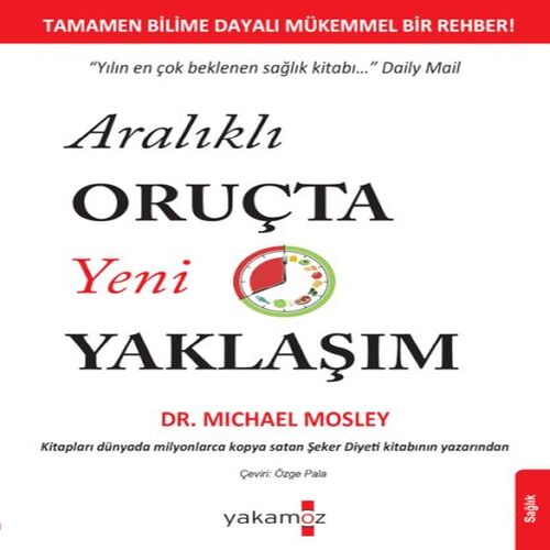 Aralıklı Oruçta Yeni Yaklaşım Aralıklı Oruçta Yeni Yaklaşım
