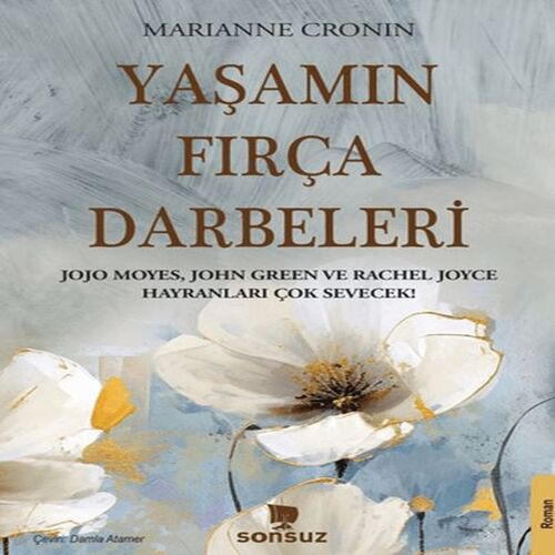 Yaşamın Fırça Darbeleri Yaşamın Fırça Darbeleri