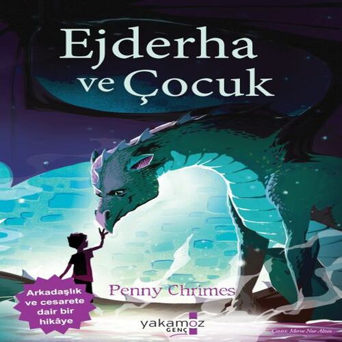 Ejderha ve Çocuk Ejderha ve Çocuk