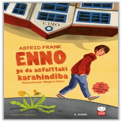 Enno Ya Da Asfalttaki Karahindiba Enno Ya Da Asfalttaki Karahindiba