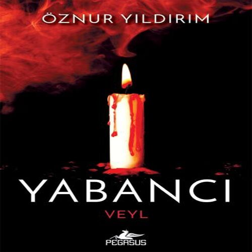 Yabancı - Veyl Yabancı - Veyl