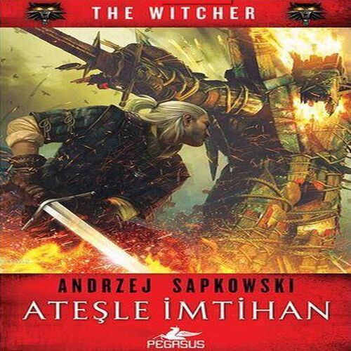 The Witcher 5 - Ateşle İmtihan The Witcher 5 - Ateşle İmtihan