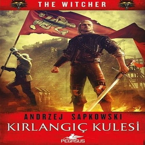 The Witcher 6 - Kırlangıç Kulesi The Witcher 6 - Kırlangıç Kulesi