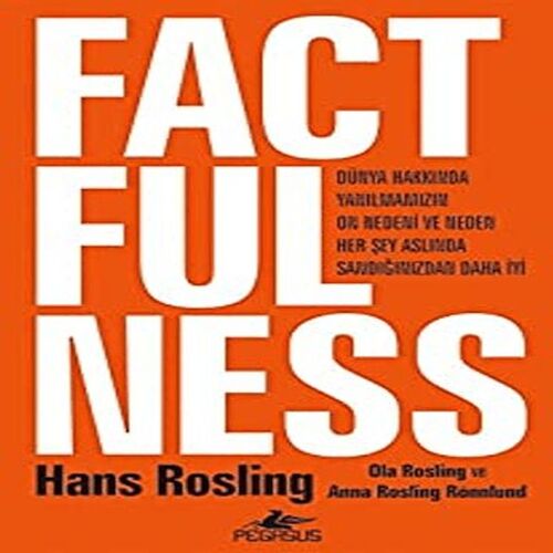 Factfulness (Ciltli) Factfulness (Ciltli)