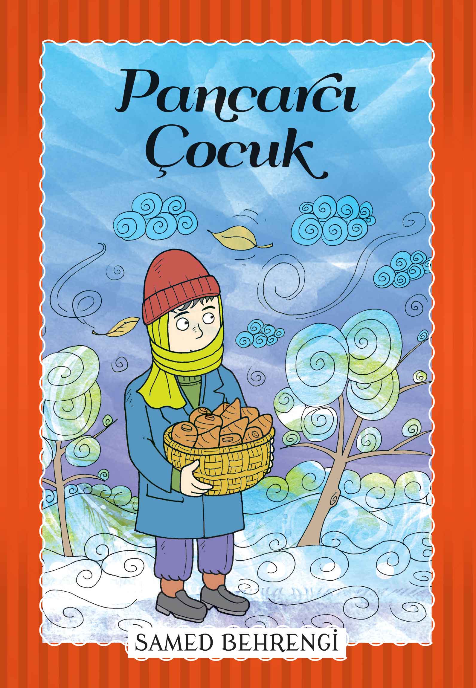 Pancarcı Çocuk - Samed Behrengi Serisi Pancarcı Çocuk - Samed Behrengi Serisi