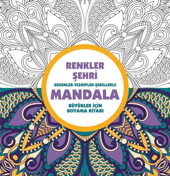 Renkler Şehri - Mandala (Büyükler İçin Boyama) Renkler Şehri - Mandala (Büyükler İçin Boyama)