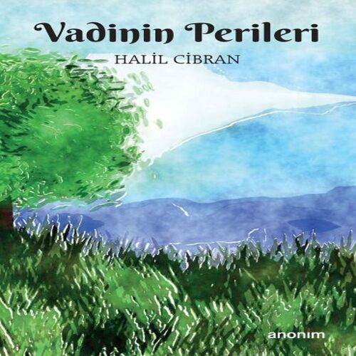 Vadinin Perileri Vadinin Perileri