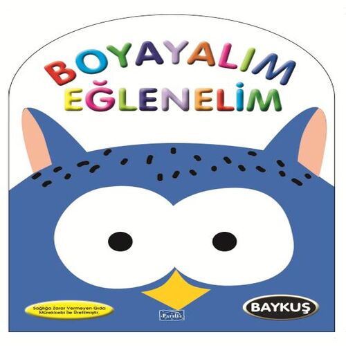 Boyayalım Eğlenelim Baykuş Boyayalım Eğlenelim Baykuş