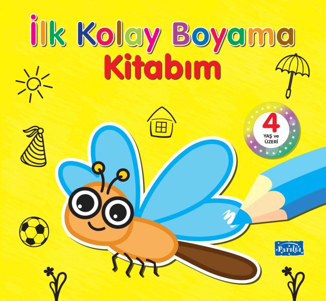 İlk Kolay Boyama Kitabım – 4 Yaş Üzeri İlk Kolay Boyama Kitabım – 4 Yaş Üzeri