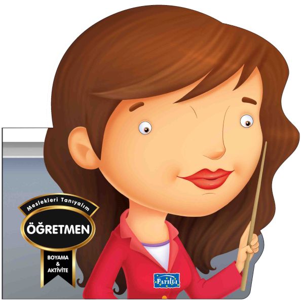 Meslekleri Tanıyalım - Öğretmen Meslekleri Tanıyalım - Öğretmen