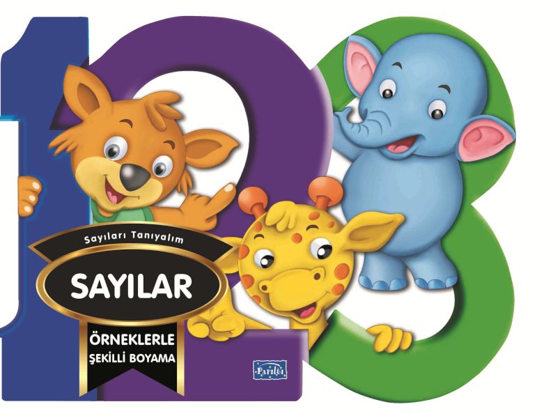 Örneklerle Şekilli Boyama - Sayılar Örneklerle Şekilli Boyama - Sayılar