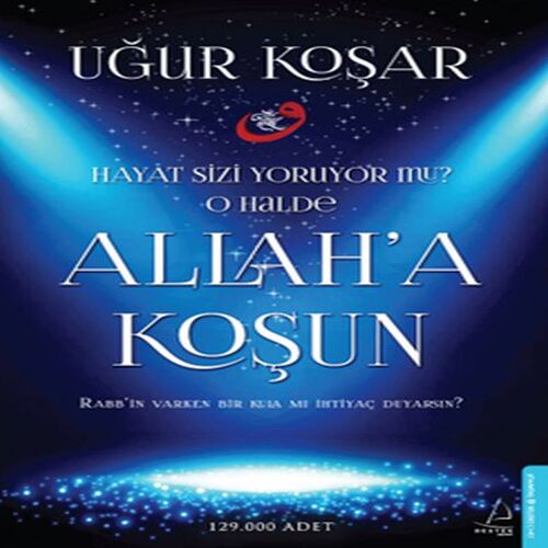Allaha Koşun Allaha Koşun