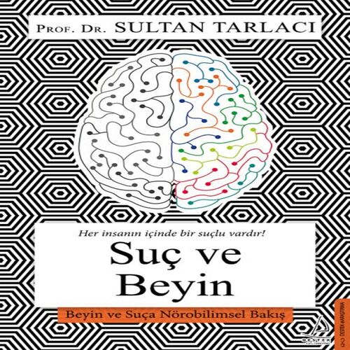 Suç ve Beyin Suç ve Beyin