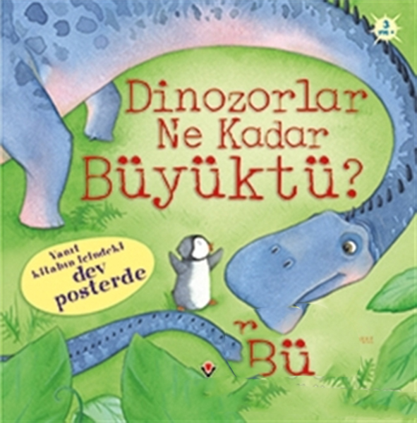 Dinozorlar Ne Kadar Büyüktü? Dinozorlar Ne Kadar Büyüktü?