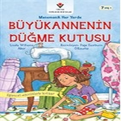 Büyükannenin Düğme Kutusu - Matematik Her Yerde Büyükannenin Düğme Kutusu - Matematik Her Yerde