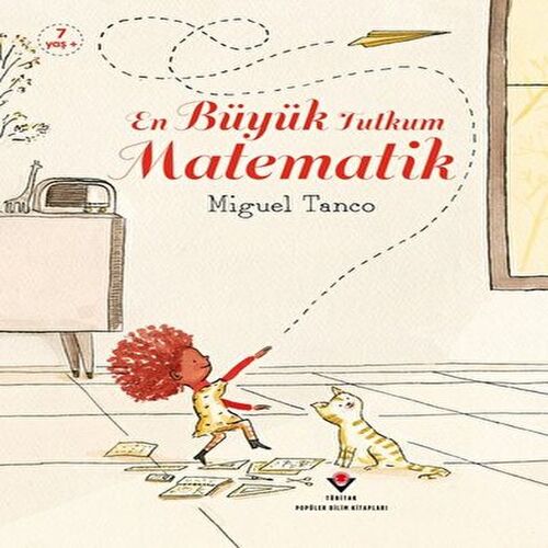 En Büyük Tutkum Matematik En Büyük Tutkum Matematik