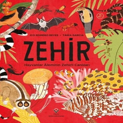 Zehir Hayvanlar Aleminin Zehirli Canlıları Zehir Hayvanlar Aleminin Zehirli Canlıları