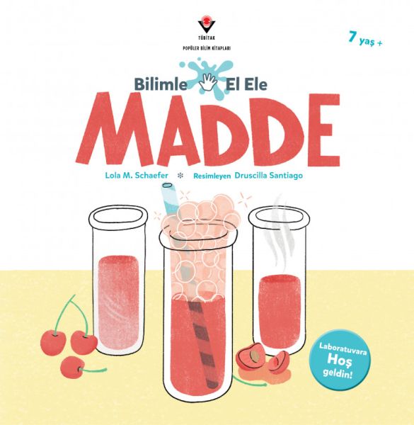 Bilimle El Ele: Madde Bilimle El Ele: Madde