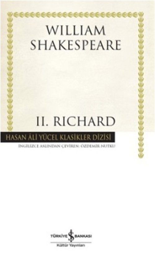 II. Richard - Hasan Ali Yücel Klasikleri