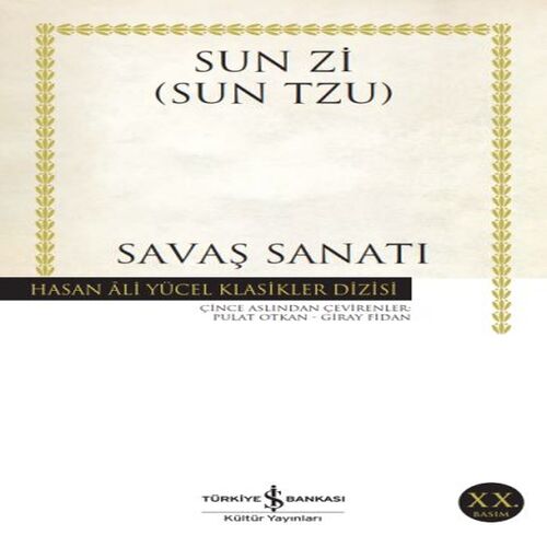 Savaş Sanatı - Hasan Ali Yücel Klasikleri Savaş Sanatı - Hasan Ali Yücel Klasikleri