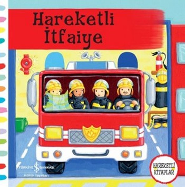 Hareketli İtfaiye Hareketli İtfaiye