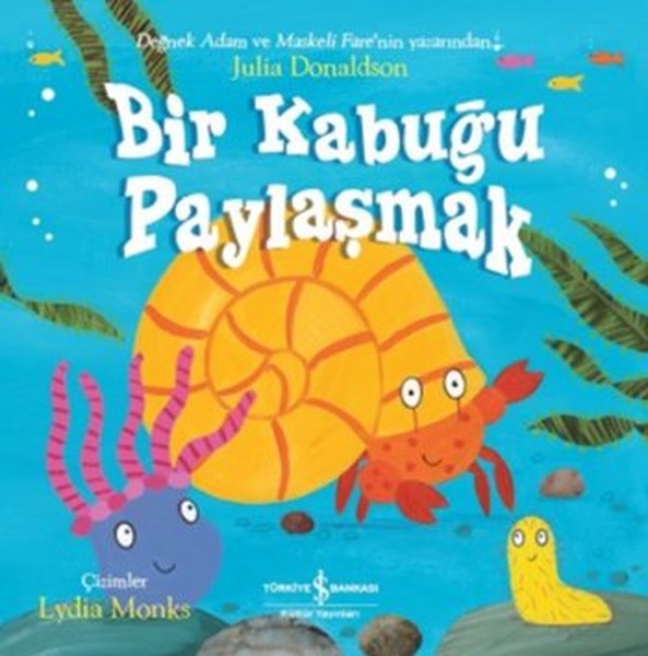 Bir Kabuğu Paylaşmak Bir Kabuğu Paylaşmak