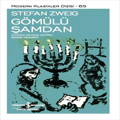 Gömülü Şamdan - Modern Klasikler Dizisi Gömülü Şamdan - Modern Klasikler Dizisi