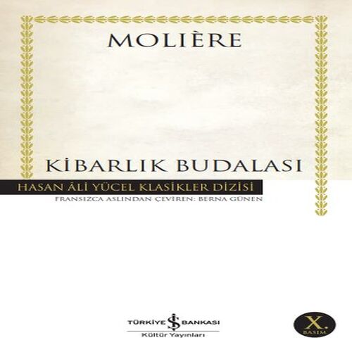 Kibarlık Budalası - Hasan Ali Yücel Klasikleri Kibarlık Budalası - Hasan Ali Yücel Klasikleri