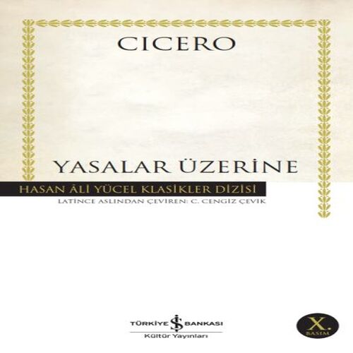 Yasalar Üzerine - Hasan Ali Yücel Klasikleri Yasalar Üzerine - Hasan Ali Yücel Klasikleri