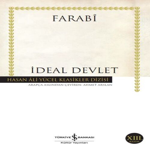 İdeal Devlet - Hasan Ali Yücel Klasikleri İdeal Devlet - Hasan Ali Yücel Klasikleri