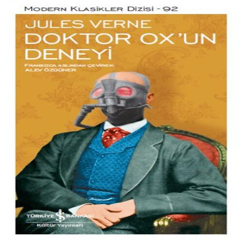 Doktor Ox'un Deneyi - Modern Klasikler Dizisi Doktor Ox'un Deneyi - Modern Klasikler Dizisi