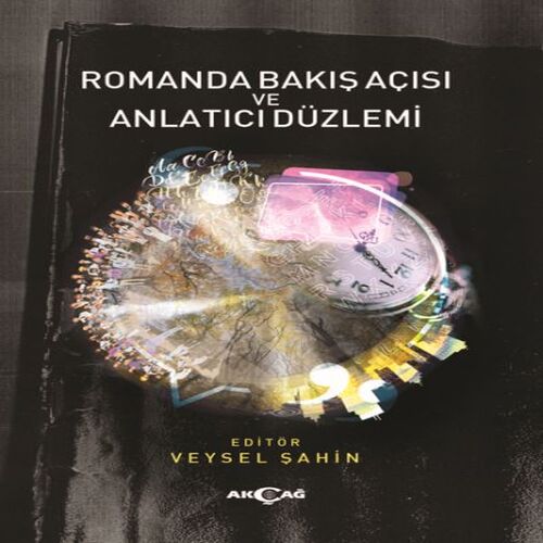 Romanda Bakış Açısı ve Anlatıcı Düzlemi Romanda Bakış Açısı ve Anlatıcı Düzlemi