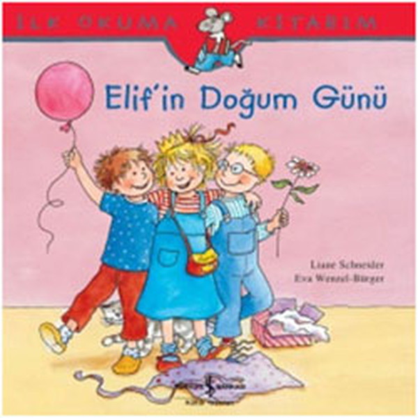 İlk Okuma Kitabım Elifin Doğum Günü İlk Okuma Kitabım Elifin Doğum Günü
