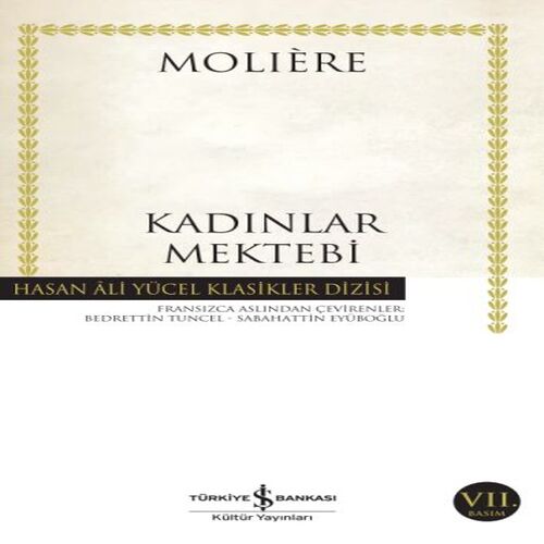 Kadınlar Mektebi - Hasan Ali Yücel Klasikleri Kadınlar Mektebi - Hasan Ali Yücel Klasikleri