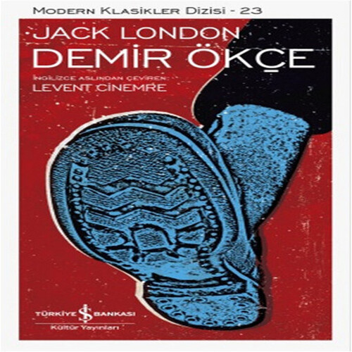 Demir Ökçe - Modern Klasikler Dizisi Demir Ökçe - Modern Klasikler Dizisi