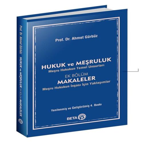 Hukuk ve Meşruluk - Meşru Hukukun Temel Unsurları Hukuk ve Meşruluk - Meşru Hukukun Temel Unsurları