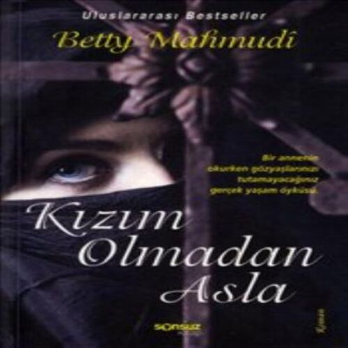 Kızım Olmadan Asla Kızım Olmadan Asla