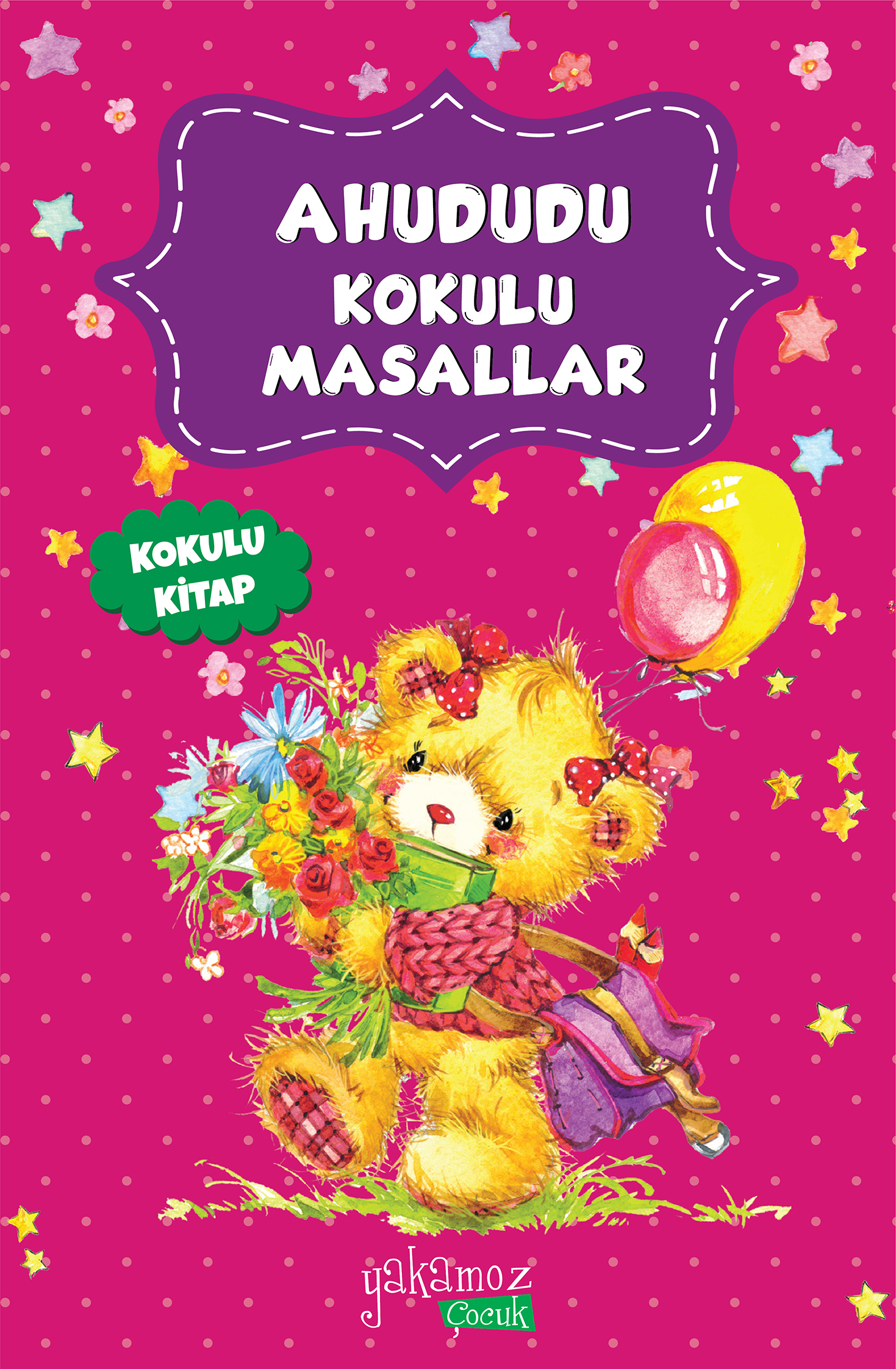 Ahududu Kokulu Masallar Ahududu Kokulu Masallar