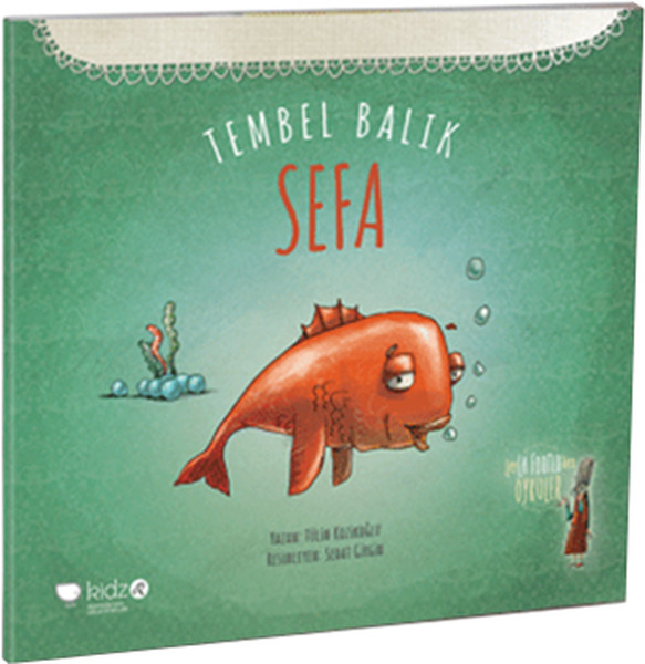 Tembel Balık Sefa Tembel Balık Sefa